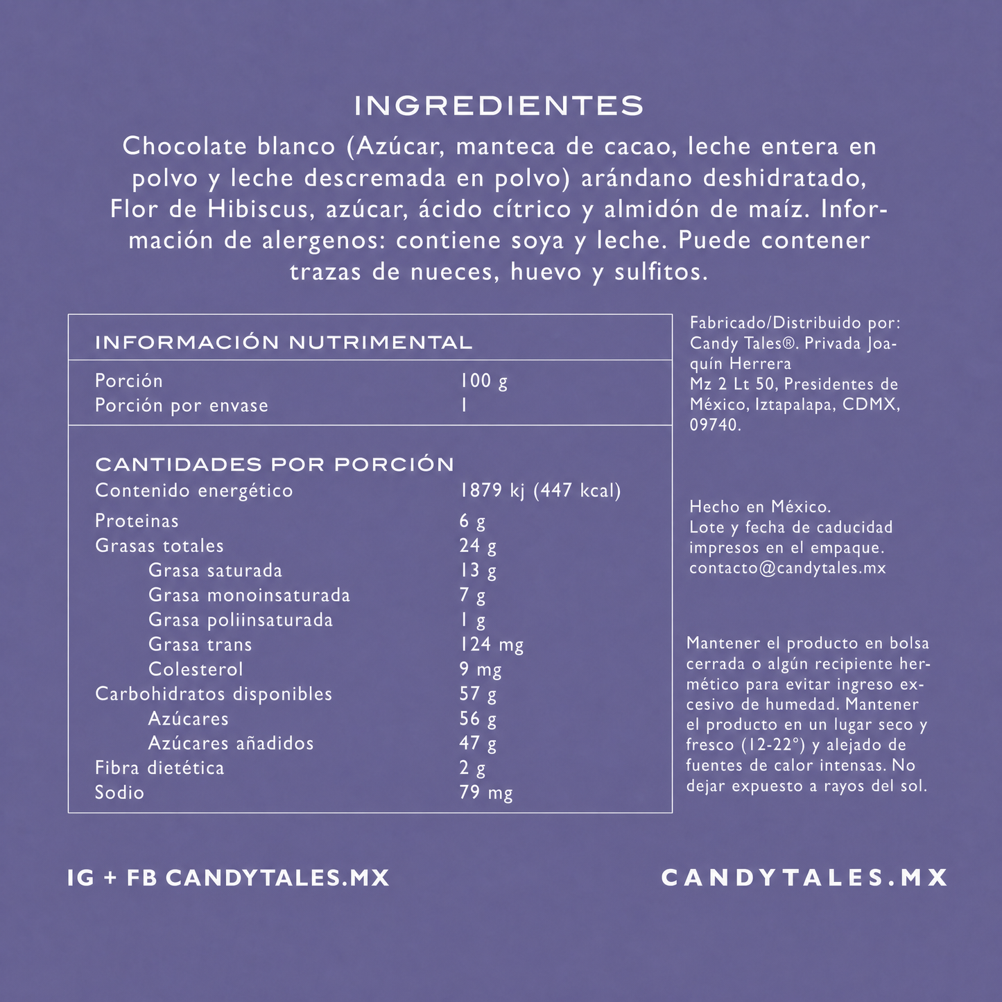 Ingredientes e información nutrimental de Arándanos con Chocolate y Jamaica